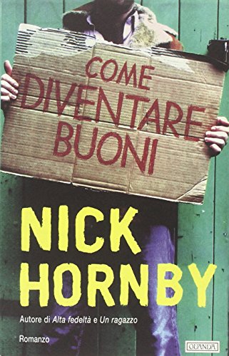 Stock image for Come diventare buoni for sale by WorldofBooks