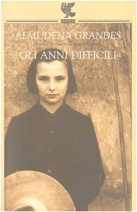 Stock image for Gli anni difficili for sale by Zubal-Books, Since 1961