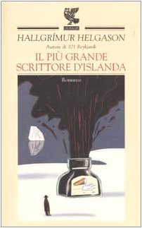 Stock image for Il pi grande scrittore d'Islanda for sale by medimops