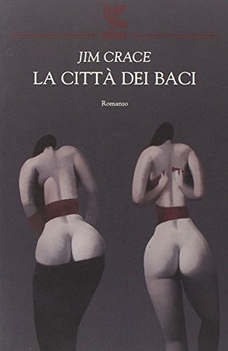 La cittÃ: dei baci (9788882466886) by Unknown Author