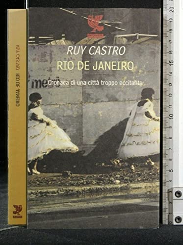 Stock image for Rio de Janeiro. Cronaca di una citt troppo eccitante (Quaderni della Fenice) for sale by medimops