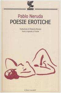 9788882469023: Poesie erotiche. Testo originale a fronte (Le Fenici tascabili)