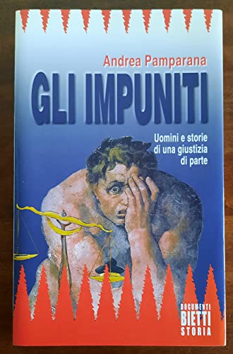 Beispielbild fr Gli impuniti zum Verkauf von medimops