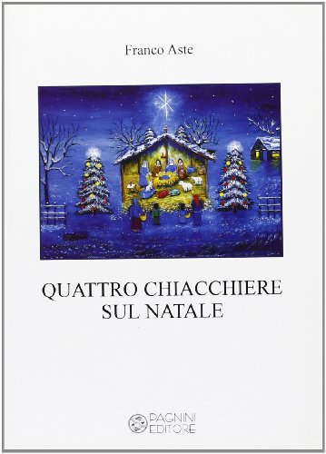 9788882512040: Quattro chiacchiere sul Natale