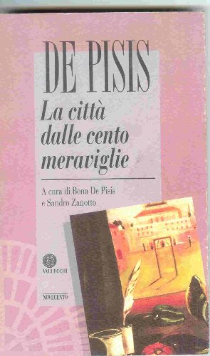 LA CITTÀ DALLE CENTO MERAVIGLIE ovverosia I misteri della città pentagone