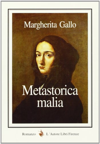 9788882544263: Metastorica malia (Piccola biblioteca 80)