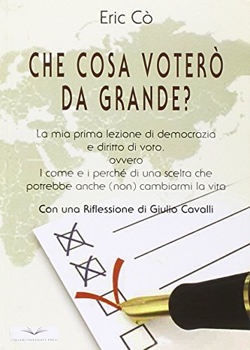 9788882581251: Cosa voter da grande