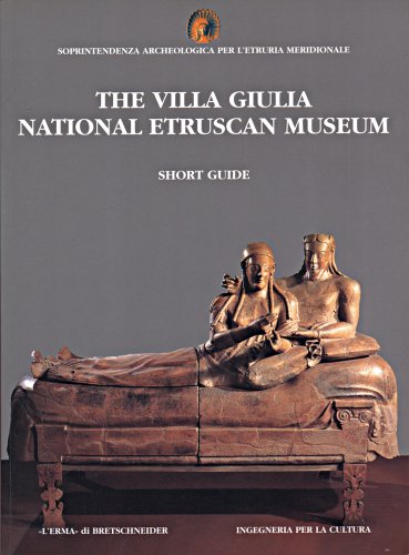 9788882650124: The villa Giulia. National Etruscan museum. Short guide (Etruria. Guida ai musei e ai siti archeo.)