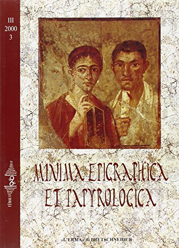 Imagen de archivo de Minima epigraphica et papyrologica. Anno III: 3 a la venta por Better World Books