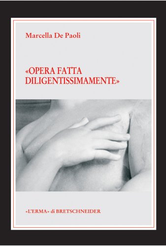 Stock image for Opera fatta diligentissimamente for sale by ISD LLC