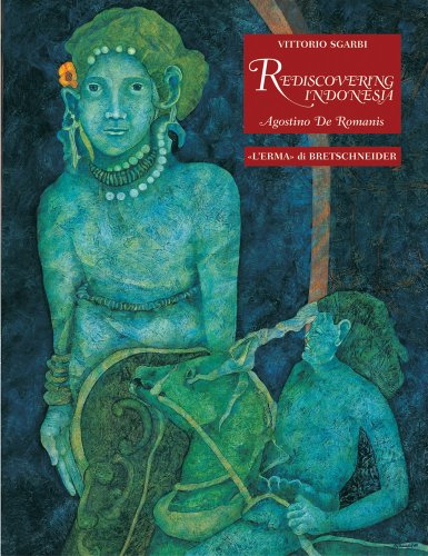 Rediscovering Indonesia. Agostino de Romanis