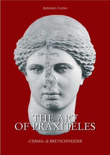Art of Praxiteles - Corso, Antonio
