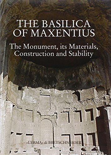 9788882653590: Basilica of maxentiulus: Monument, Materials, Constructions and Stability