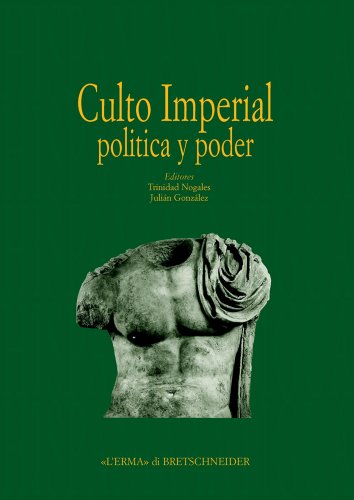 9788882654382: Actas del Congreso internacional Culto imperial poltica y poder. Ediz. illustrata: 1 (Hispania antigua. Serie arqueologica)
