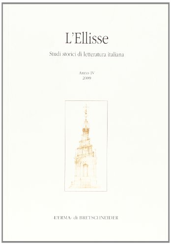 9788882657062: L'Ellisse. Studi storici di letteratura italiana (2010) vol. 4