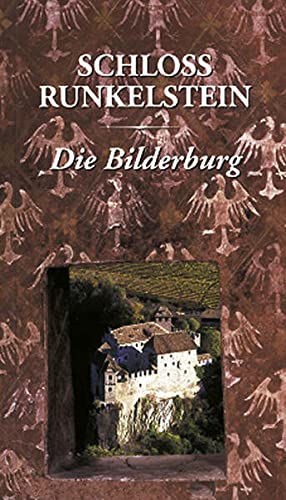 9788882660932: Die Bilderburg Runkelstein. Erhaltenes, Verlorenes, Wiederentdecktes