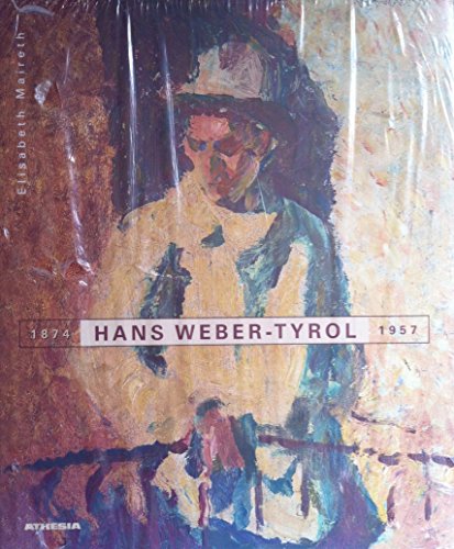 9788882661663: Hans Weber-Tyrol