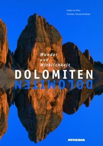 Stock image for Dolomiten: Wunder und Wirklichkeit for sale by medimops