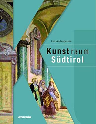9788882662318: Kunstraum Sdtirol. Bildende Kunst im Spiegel europischer Epochen. Ediz. illustrata