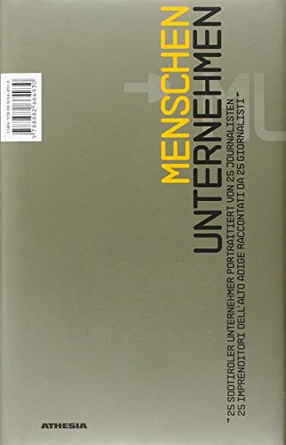 Beispielbild fr Menschen unternehmen: Journalisten im Gesprch mit 24 Sdtiroler Unternehmern zum Verkauf von Goodbooks-Wien