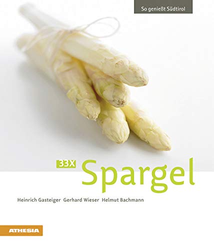 Stock image for 33 x Spargel -Language: german for sale by GreatBookPrices