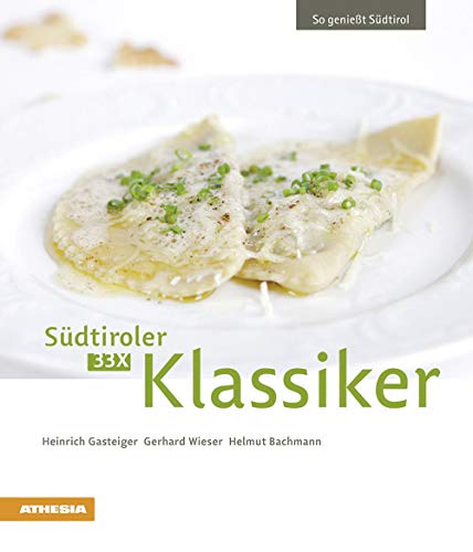 Beispielbild fr 33 x Sdtiroler Klassiker -Language: german zum Verkauf von GreatBookPrices