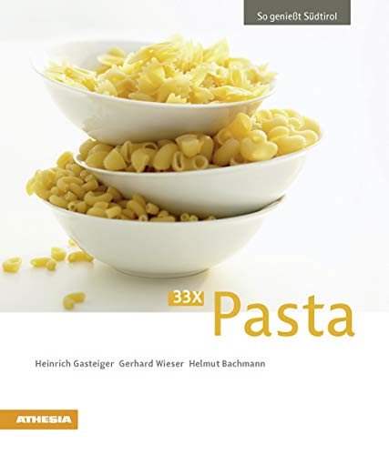 Beispielbild fr 33 X Pasta zum Verkauf von medimops