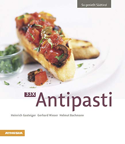 Beispielbild fr 33 x Antipasti zum Verkauf von medimops