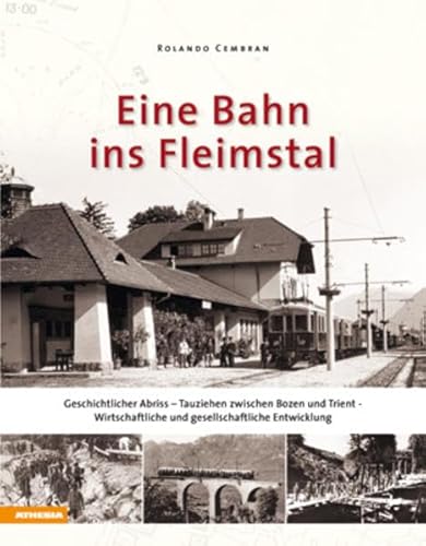 9788882667832: Eine bahn ins Fleimstal