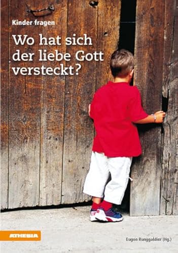 Stock image for Wo hat sich der liebe Gott versteckt?: Kinder fragen for sale by Buchmarie