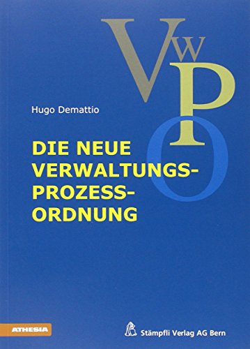 Beispielbild fr Die neue Verwaltungsprozessordnung zum Verkauf von medimops