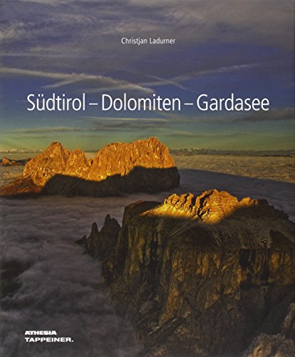 SÃ¼dtirol-Dolomiten-Gardasee (9788882668587) by Ladurner, Christjan