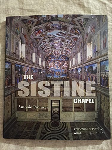 Beispielbild fr The Sistine Chapel : English Language Edition zum Verkauf von Better World Books