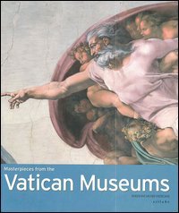 Beispielbild fr Masterpieces of the Vatican Museums. Ed. English zum Verkauf von ThriftBooks-Dallas