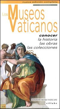 Beispielbild fr I musei vaticani. Conoscere la storia, le opere, le collezioni. Ediz. spagnola zum Verkauf von medimops