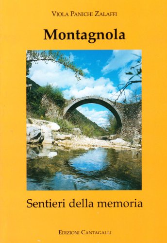 9788882721275: Sentieri della memoria. La montagnola