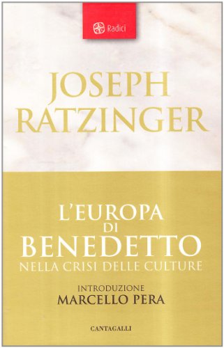 Imagen de archivo de L'Europa di Benedetto nella crisi delle culture a la venta por Half Price Books Inc.