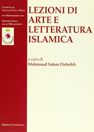 9788882722326: Lezioni di arte e letteratura islamica