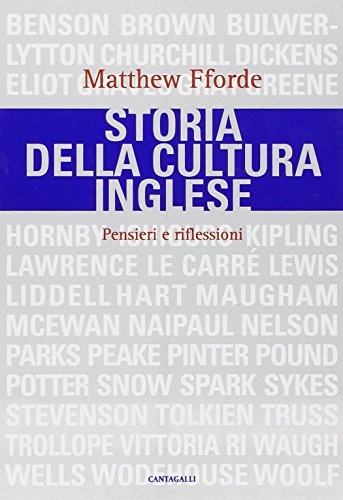 Storia della cultura inglese. Pensieri e riflessioni - Fforde, Matthew