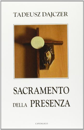 Stock image for Sacramento della presenza for sale by Brook Bookstore