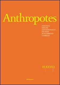 9788882726393: Anthropotes. Rivista di studi sulla persona e la famiglia (2010) (Vol. 2)