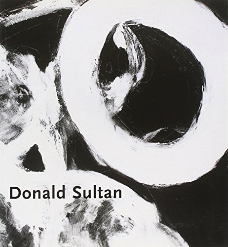 Opere recenti (9788882730055) by Donald Sultan
