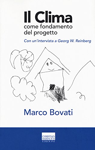 Beispielbild f�r Il clima come fondamento del progetto zum Verkauf von libreriauniversitaria.it