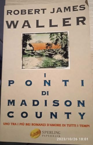 Stock image for I ponti di Madison County Waller, Robert J. and Piccioli, M. B. for sale by Copernicolibri