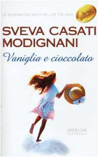 Stock image for Vaniglia E Cioccolato for sale by Ammareal