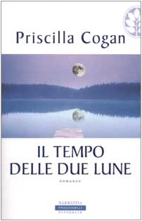 Stock image for Il tempo delle due lune (Frassinelli paperback) for sale by medimops