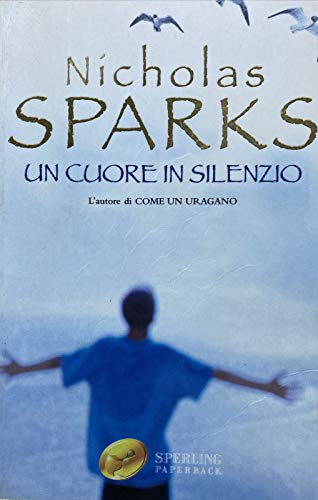 UN Cuore in Silenzio (Italian Edition) (9788882745226) by [???]