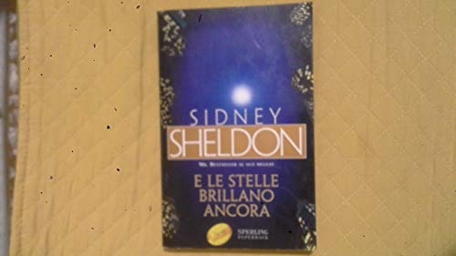 E le stelle brillano ancora (9788882745301) by Sidney Sheldon