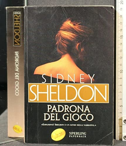 Padrona del gioco (9788882745639) by Sidney Sheldon