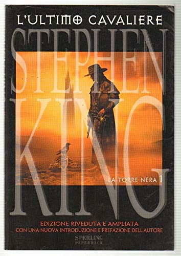 9788882745929: L'ultimo cavaliere. La torre nera (Vol. 1) (Paperback)